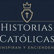 Podcast Historias Católicas