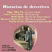 Podcast Historias de Detectives by Mark Twain (1835 - 1910), Edgar Allan Poe (1809 - 1849) et al.