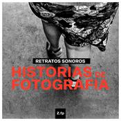 Podcast 🎙️ Retratos Sonoros | Historias de Fotografía 📷