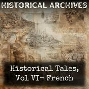 Podcast Historical Tales, Vol VI-  French