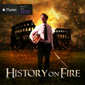 Podcast History on Fire