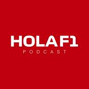 Podcast Hola F1 somos fans de la Fórmula 1