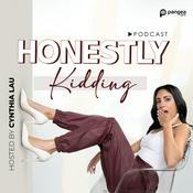Podcast Honestly Kidding