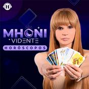 Podcast Horóscopos con Mhoni Vidente