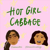 Podcast Hot Girl Cabbage