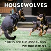 Podcast Housewolves: The Pet Dog Collective