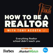 Podcast How To Be A Realtor