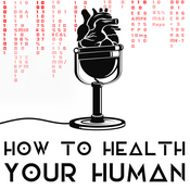 Podcast How to health your human