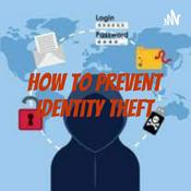 Podcast How to prevent Identity Theft