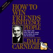 Podcast How to Win Friends and Influence People [Deluxe Edition]