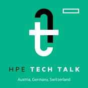 Podcast HPE Tech Talk Austria, Germany, Switzerland