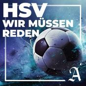 Podcast HSV, wir müssen reden - der Fussball-Talk