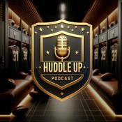 Podcast Huddle Up Podcast