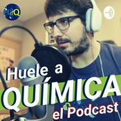 Podcast Huele a Química: el Podcast