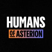Podcast Humans of Asterion