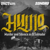 Podcast HUMO: Murder and Silence in El Salvador