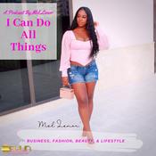 Podcast I can do all things Ep1