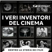 Podcast I veri inventori del cinema