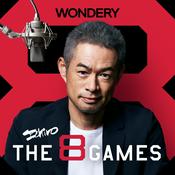 Podcast ICHIRO The 8 Games