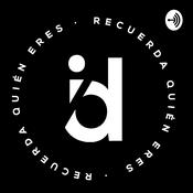 Podcast ID Recuerda quién eres