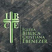 Podcast Iglesia Bíblica Cristiana Ebenezer