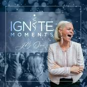 Podcast IGNITE MOMENTS