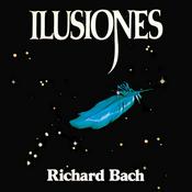 Podcast Ilusiones - Richard Bach