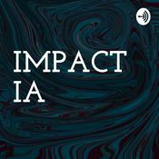 Podcast IMPACT IA