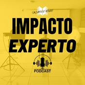 Podcast IMPACTO EXPERTO
