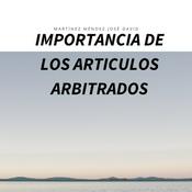Podcast Importancia de los artículos arbitrados