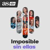 Podcast Imposible sin ellas