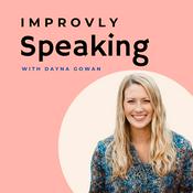 Podcast Improvly Speaking