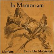 Podcast In Memoriam by Ewart Alan Mackintosh (1893 - 1917)