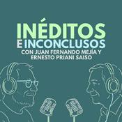Podcast Inéditos e Inconclusos