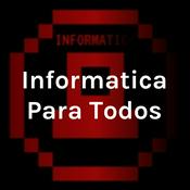 Podcast Informatica Para Todos