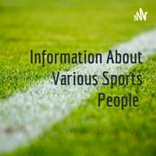 Podcast Information About Various Sports People