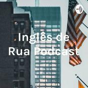 Podcast Inglês de Rua Podcast