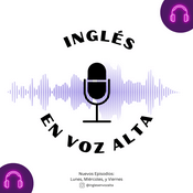 Podcast Inglés En Voz Alta