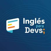 Podcast Inglés para Devs: Mejora tu inglés, con Oscar Swanros y Darwin Pinto