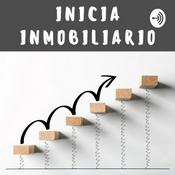 Podcast Inicia Inmobiliario