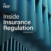 Podcast Inside Insurance Regulation