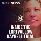 Podcast Inside the Lori Vallow Daybell Trial from 48 Hours