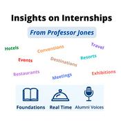Podcast Insights on Internships from Professor Jones (IOI)