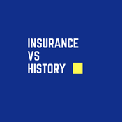Podcast Insurance Vs History