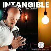 Podcast Intangible: Mentalidad | Transformación