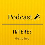 Podcast Interés Genuino
