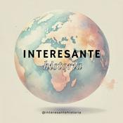 Podcast Interesante historia