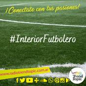 Podcast Interior Futbolero - Radio Trend Topic