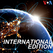 Podcast International Edition - Voice of America