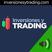 Podcast Inversiones y Trading